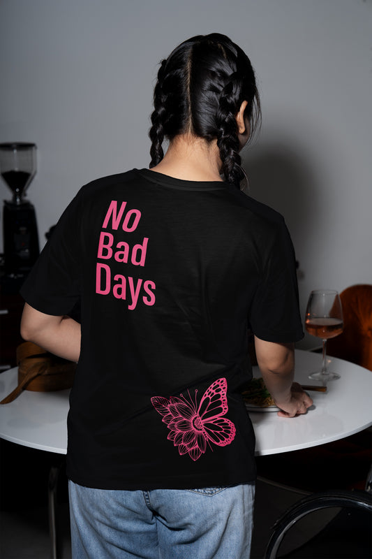 No Bad Days
